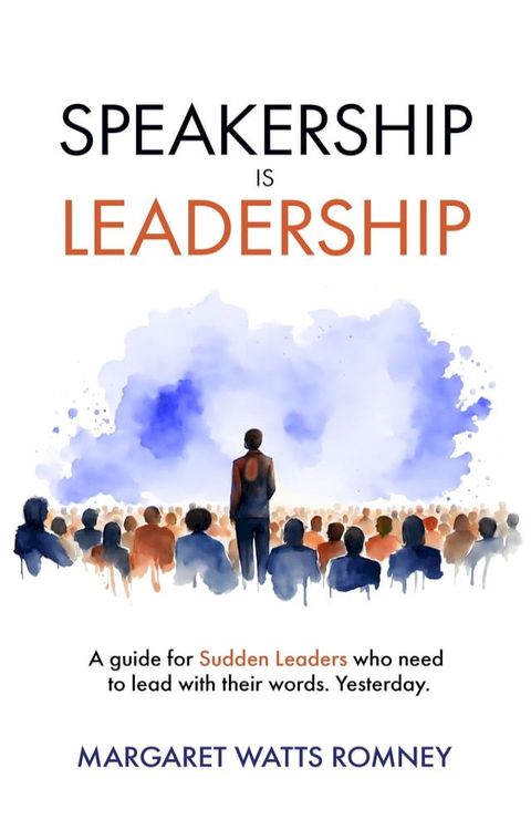 Speakership is Leadership(Kobo/電子書)