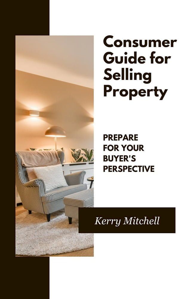  Consumer Guide For Selling Property(Kobo/電子書)