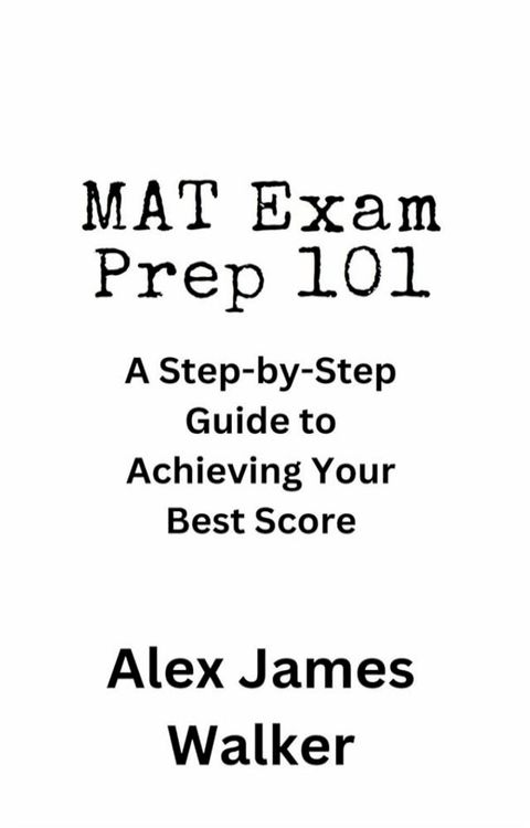 MAT Exam Prep 101(Kobo/電子書)