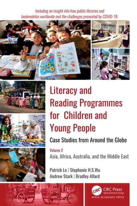 Literacy and Reading Programmes for Children and Young People: Case Studies from Around the Globe(Kobo/電子書)