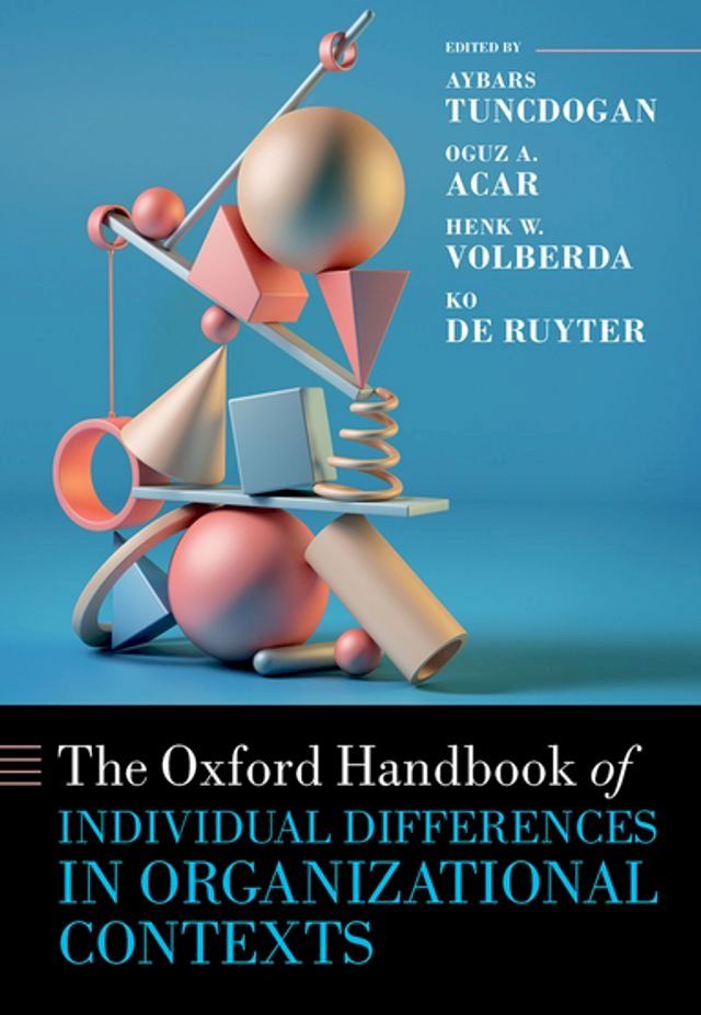  The Oxford Handbook of Individual Differences in Organizational Contexts(Kobo/電子書)