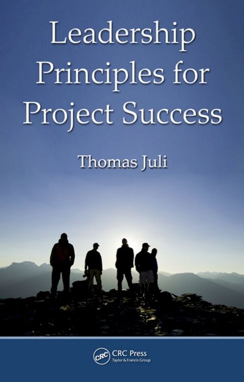 Leadership Principles for Project Success(Kobo/電子書)