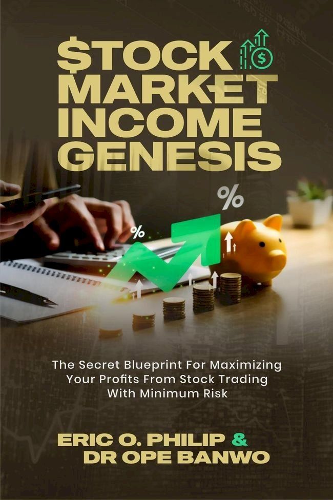  Stock Market Income Genesis(Kobo/電子書)