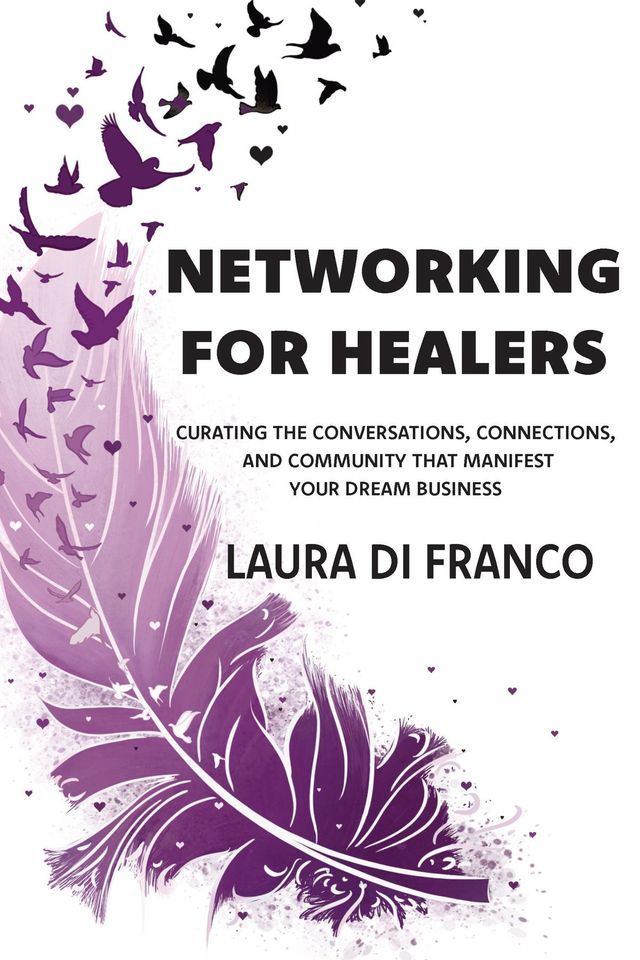  Networking for Healers(Kobo/電子書)