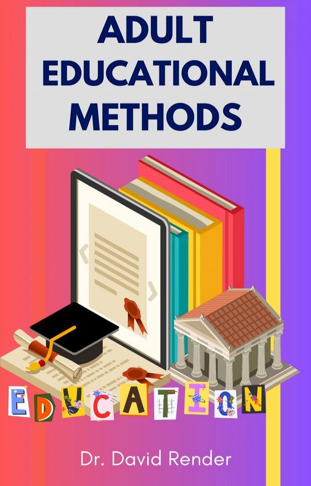  Adult Educational Methods(Kobo/電子書)