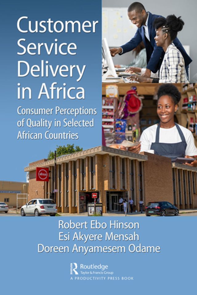  Customer Service Delivery in Africa(Kobo/電子書)