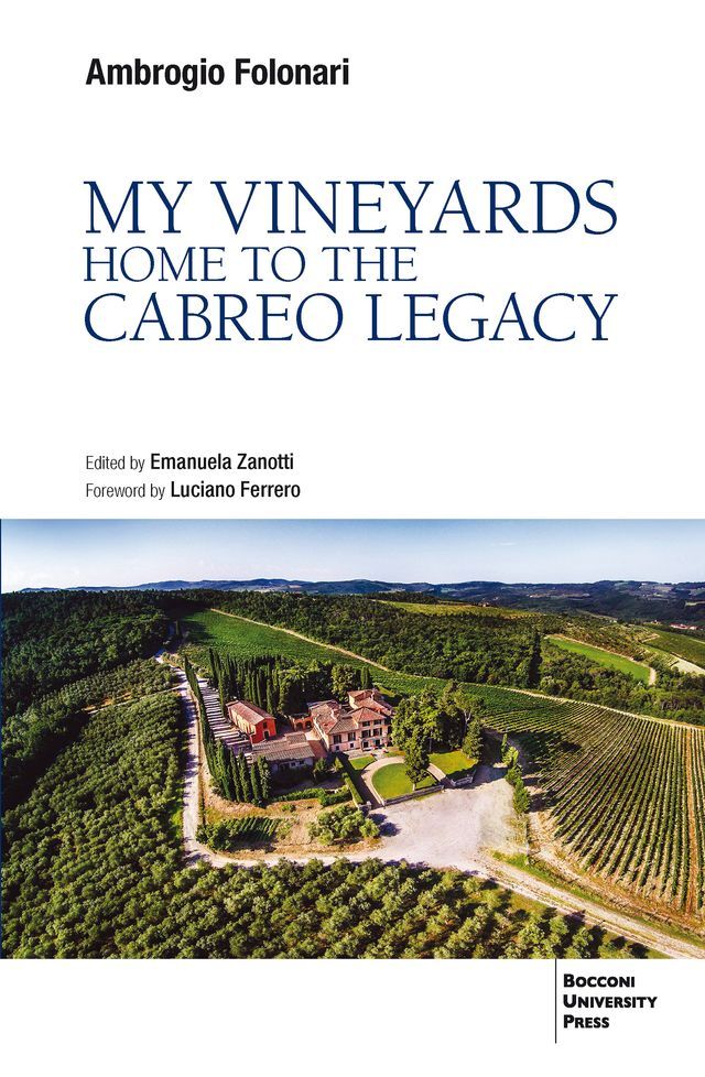  My Vineyards: Home to the Cabreo Legacy(Kobo/電子書)