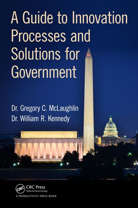 A Guide to Innovation Processes and Solutions for Government(Kobo/電子書)