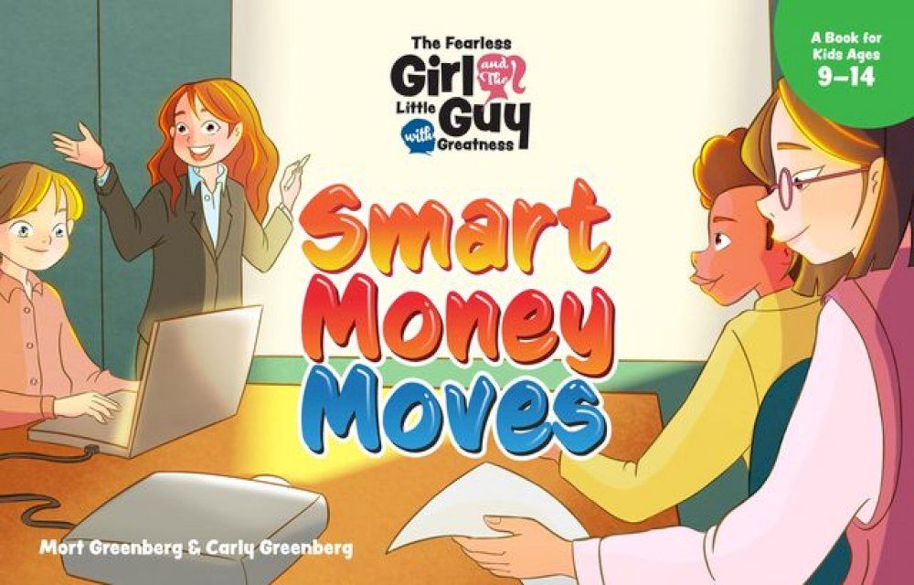  The Fearless Girl and the Little Guy with Greatness - Smart Money Moves(Kobo/電子書)