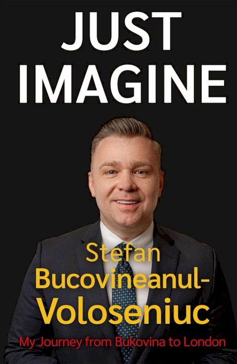 Stefan Bucovineanul-Voloseniuc – Just Imagine(Kobo/電子書)