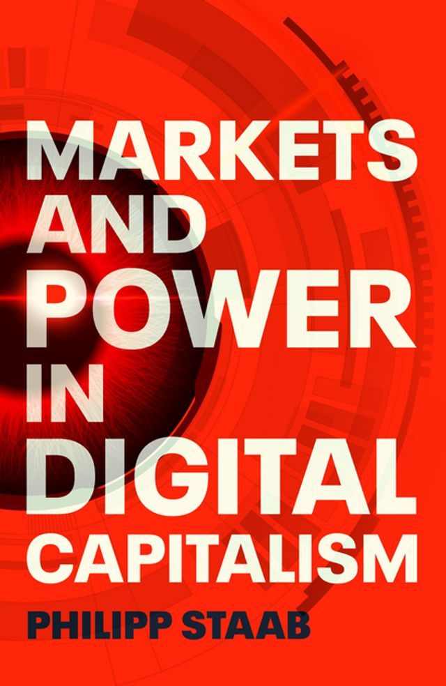  Markets and power in digital capitalism(Kobo/電子書)