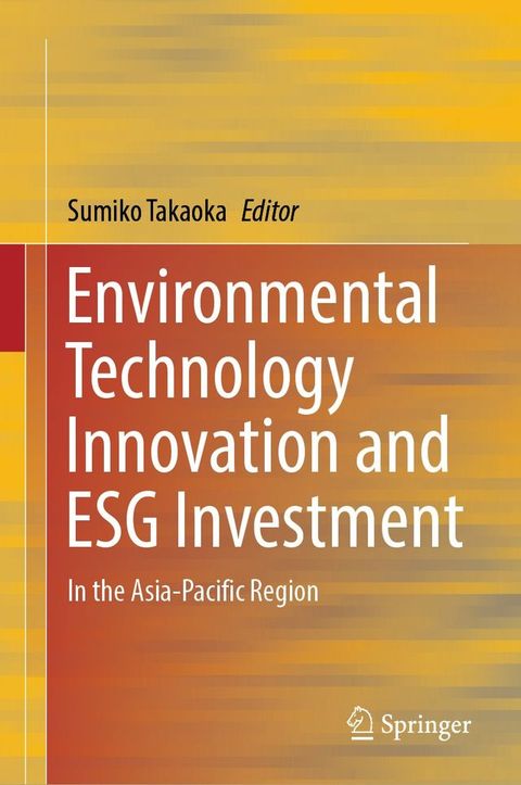 Environmental Technology Innovation and ESG Investment(Kobo/電子書)