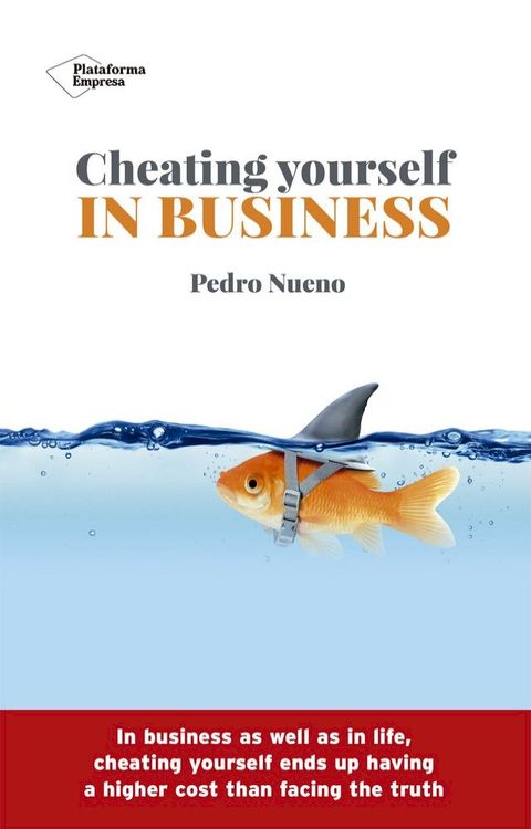 Cheating yourself in business(Kobo/電子書)