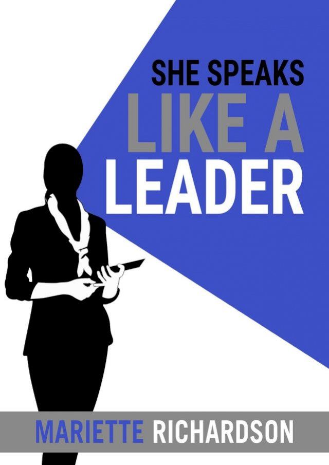  She Speaks Like A Leader(Kobo/電子書)