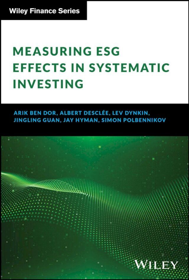  Measuring ESG Effects in Systematic Investing(Kobo/電子書)