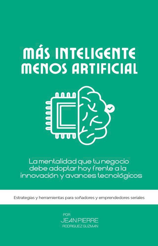  M&aacute;s inteligente, Menos Artificial(Kobo/電子書)