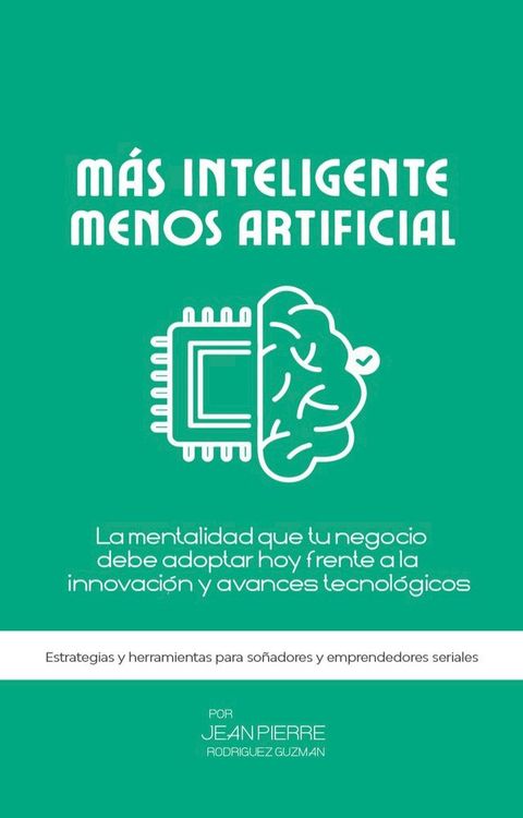 Más inteligente, Menos Artificial(Kobo/電子書)