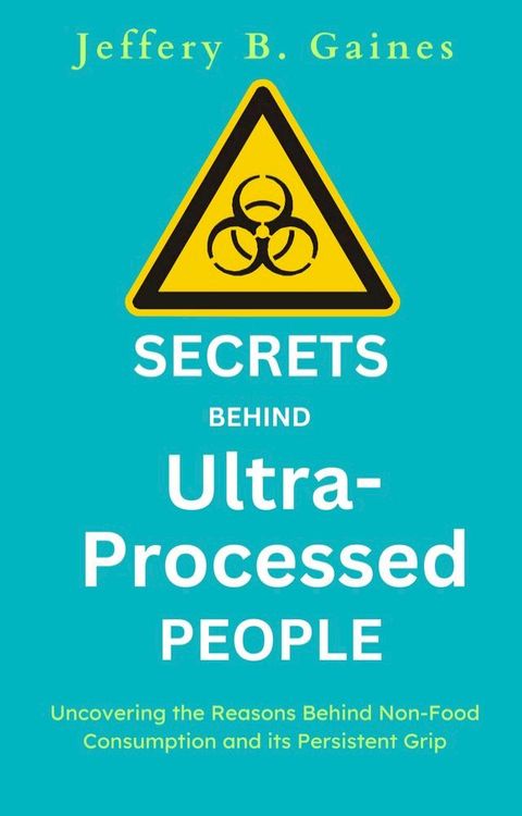 Secrets Behind Ultra Process People(Kobo/電子書)