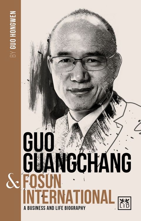 Guo Guangchang & Fosun International(Kobo/電子書)