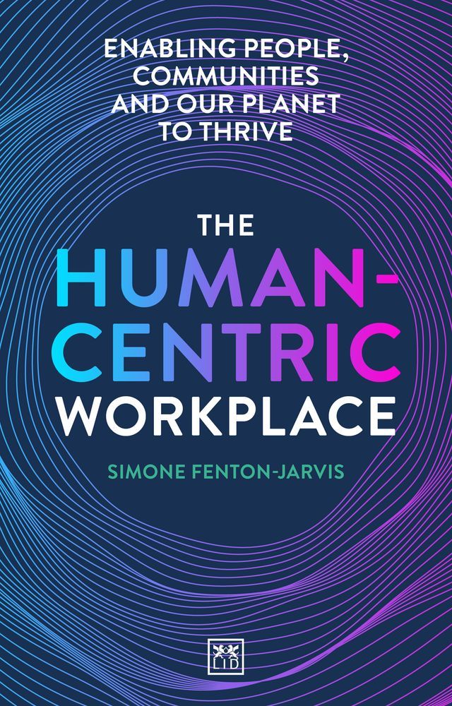  The Human-Centric Workplace(Kobo/電子書)