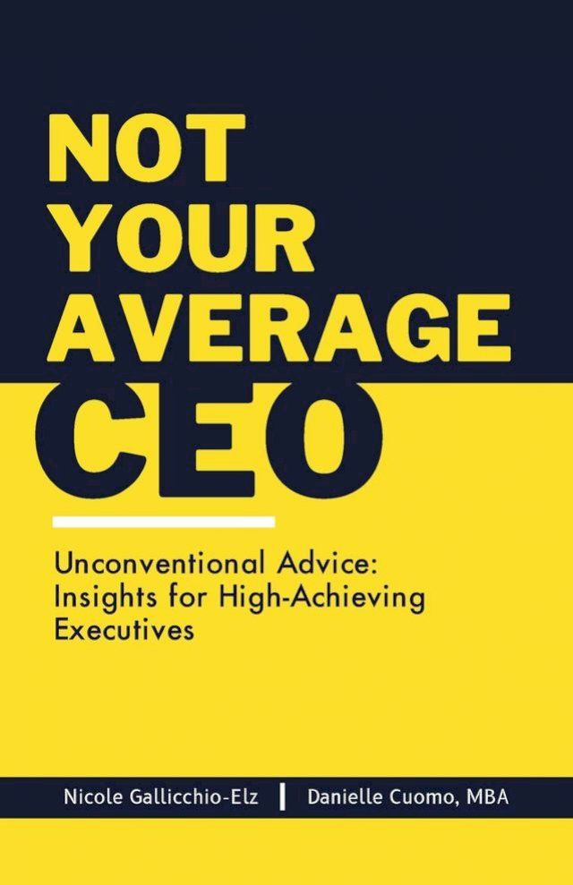  Not Your Average CEO(Kobo/電子書)