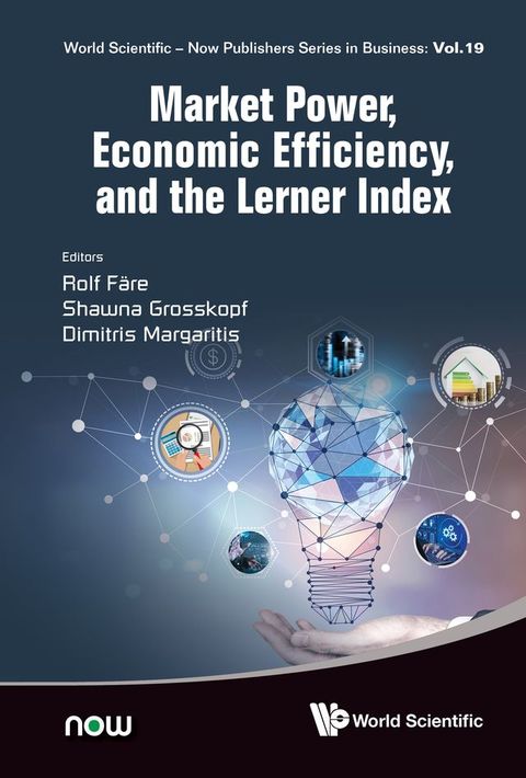 Market Power, Economic Efficiency, and the Lerner Index(Kobo/電子書)