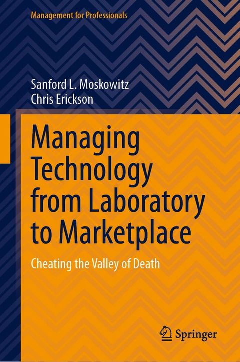 Managing Technology from Laboratory to Marketplace(Kobo/電子書)