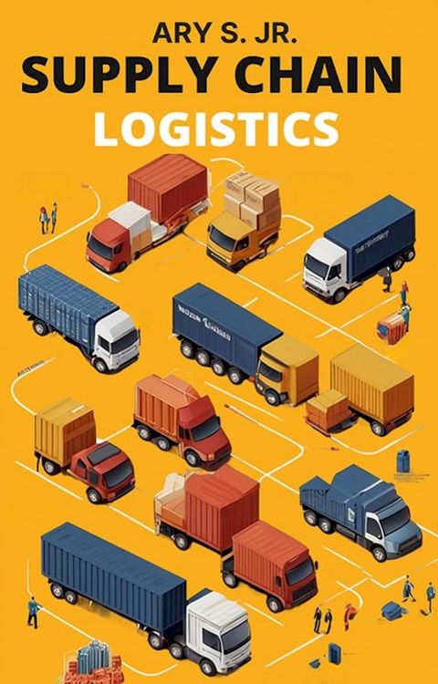 Supply Chain Logistics(Kobo/電子書)