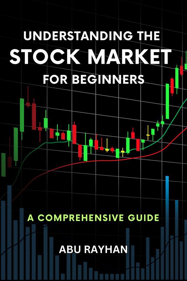  Understanding the Stock Market for Beginners(Kobo/電子書)