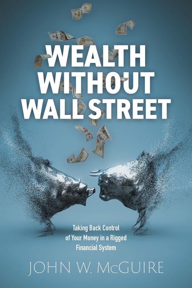  Wealth Without Wall Street(Kobo/電子書)