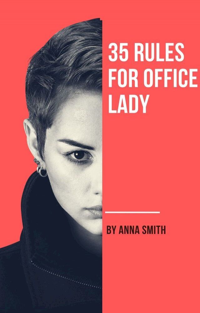  35 rules for office lady(Kobo/電子書)