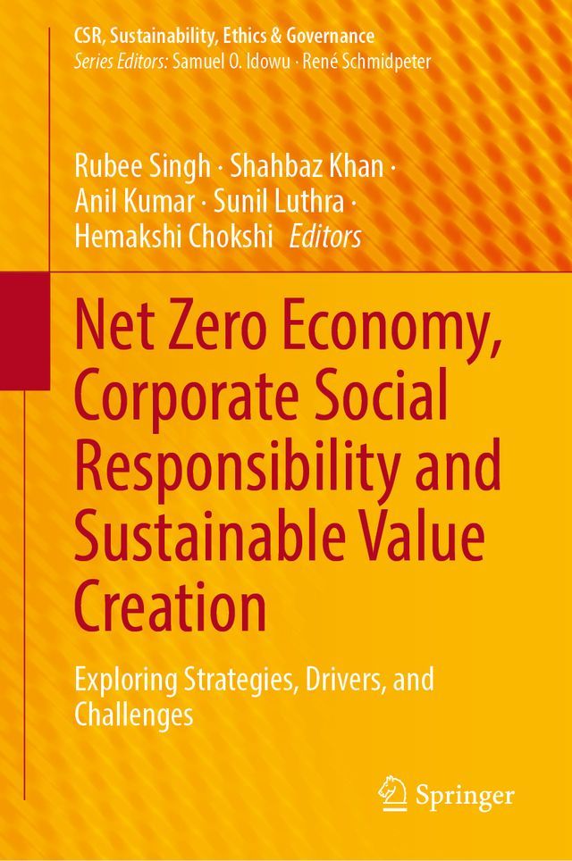  Net Zero Economy, Corporate Social Responsibility and Sustainable Value Creation(Kobo/電子書)