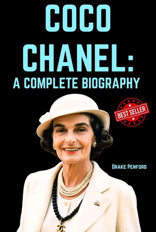  Coco Chanel: A Complete Biography(Kobo/電子書)