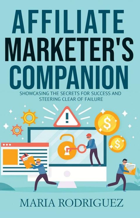 Affiliate Marketer's Companion(Kobo/電子書)