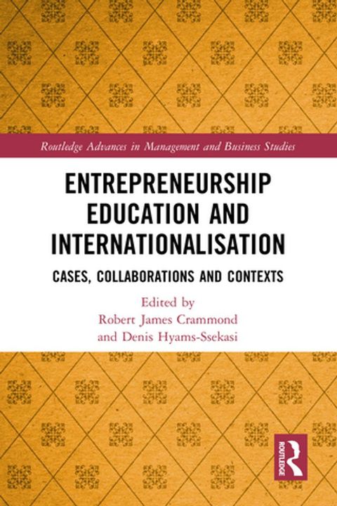 Entrepreneurship Education and Internationalisation(Kobo/電子書)