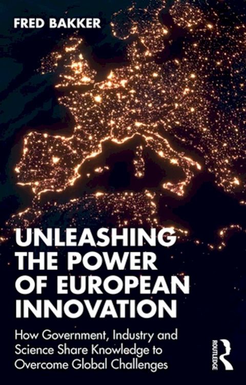 Unleashing the Power of European Innovation(Kobo/電子書)