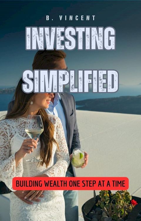 Investing Simplified(Kobo/電子書)