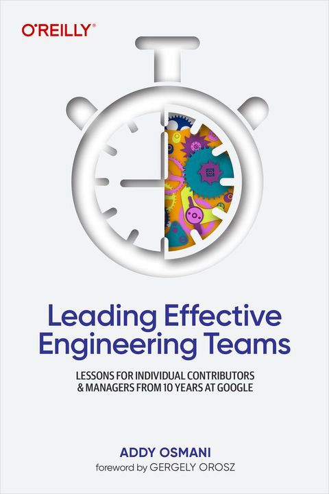 Leading Effective Engineering Teams(Kobo/電子書)