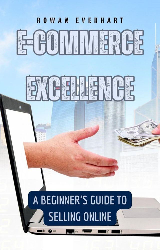  E-commerce Excellence(Kobo/電子書)