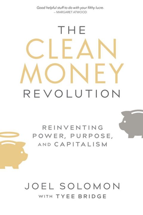 The Clean Money Revolution(Kobo/電子書)