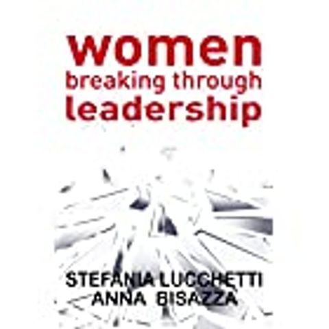 Women Breaking Through Leadership(Kobo/電子書)