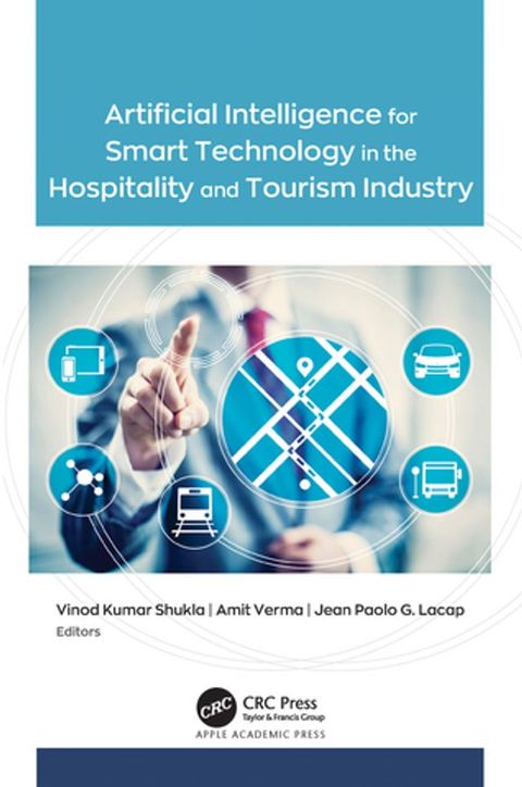 Artificial Intelligence for Smart Technology in the Hospitality and Tourism Industry(Kobo/電子書)