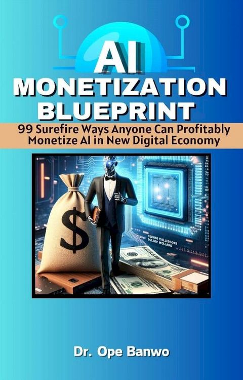 AI Monetization Blueprint(Kobo/電子書)