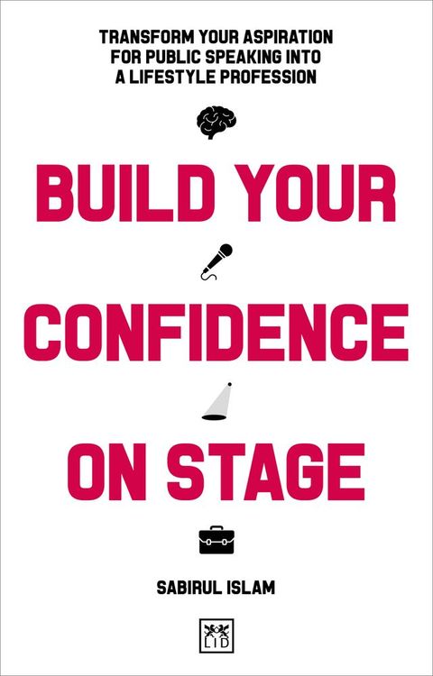 Build Your Confidence on Stage(Kobo/電子書)