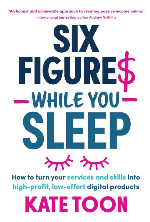 Six Figures While You Sleep(Kobo/電子書)