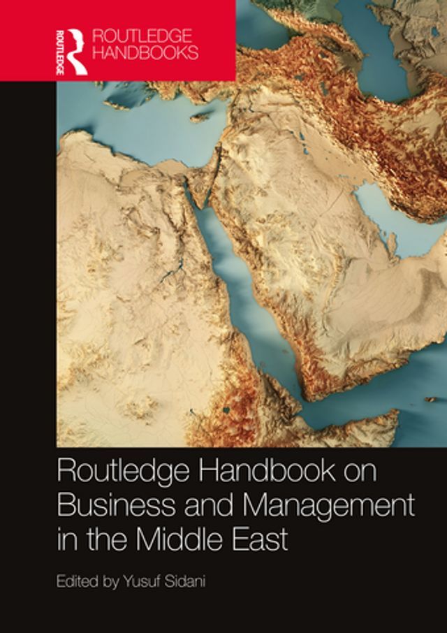  Routledge Handbook on Business and Management in the Middle East(Kobo/電子書)