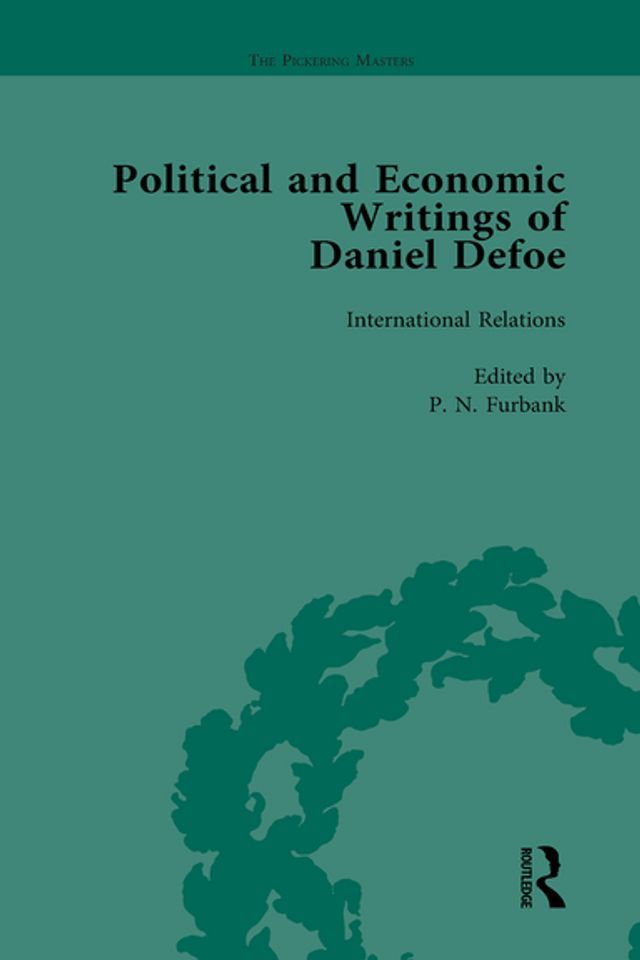  The Political and Economic Writings of Daniel Defoe Vol 5(Kobo/電子書)