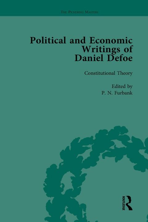 The Political and Economic Writings of Daniel Defoe Vol 1(Kobo/電子書)