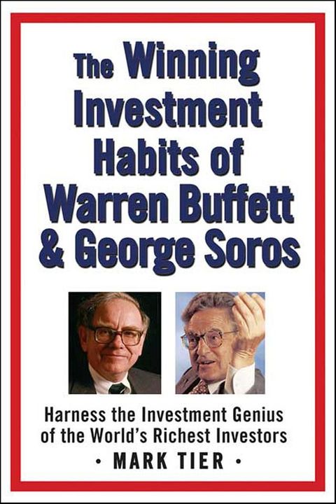 The Winning Investment Habits of Warren Buffett & George Soros(Kobo/電子書)