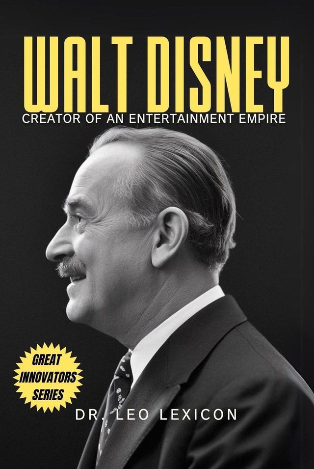  Walt Disney: Creator of an Entertainment Empire(Kobo/電子書)